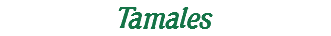 Tamales